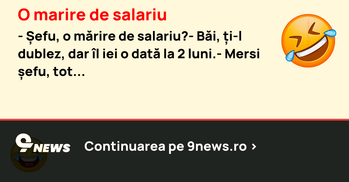 O marire de salariu