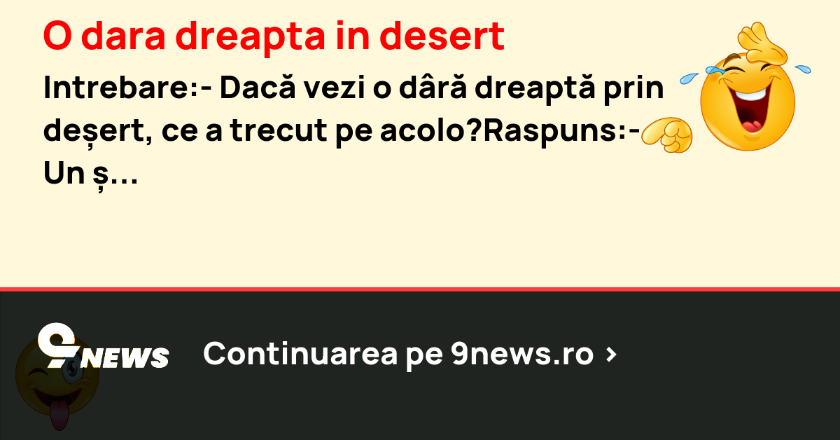 O dara dreapta in desert