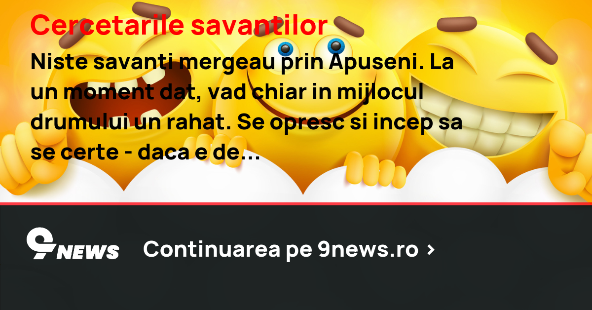 Cercetarile savantilor