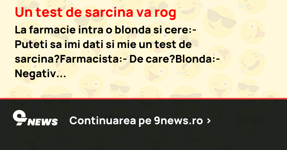 Un test de sarcina va rog