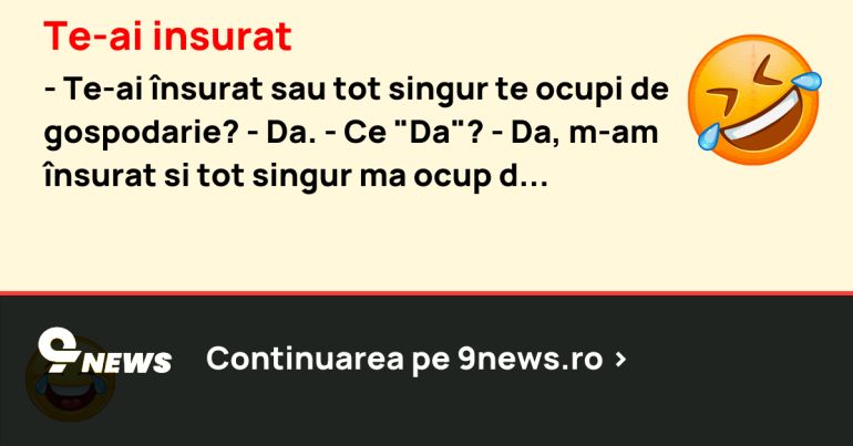 Te-ai insurat