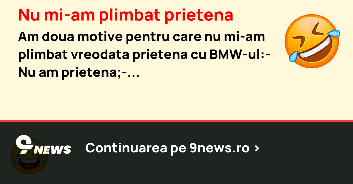 Nu mi-am plimbat prietena