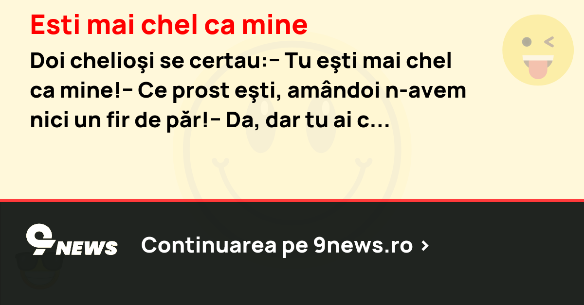 Esti mai chel ca mine