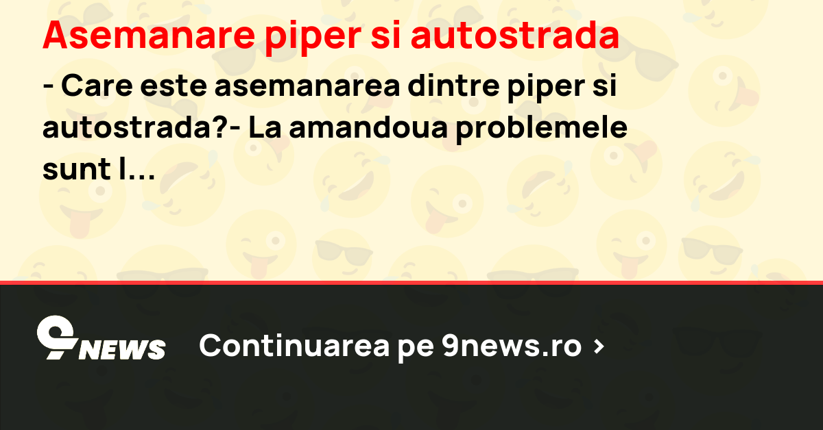 Asemanare piper si autostrada