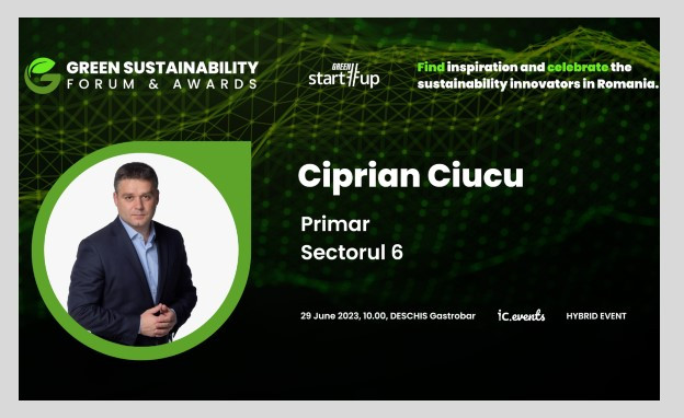 Ciprian Ciucu vine pe 29 iunie la Green Start-Up Sustainability Forum & Awards