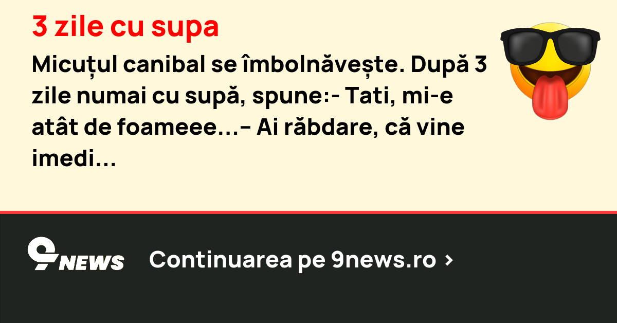 3 zile cu supa