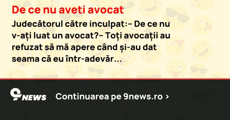 De ce nu aveti avocat