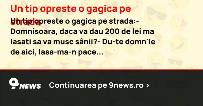 Un tip opreste o gagica pe strada
