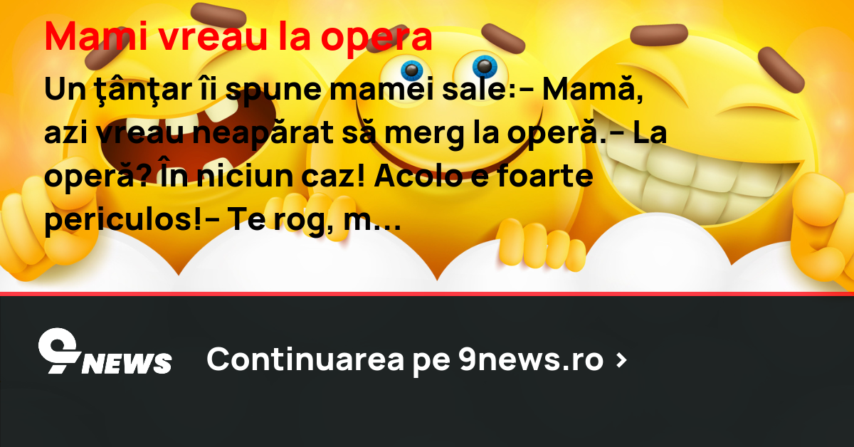 Mami vreau la opera