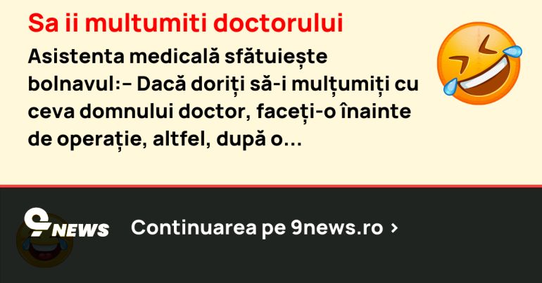 Sa ii multumiti doctorului