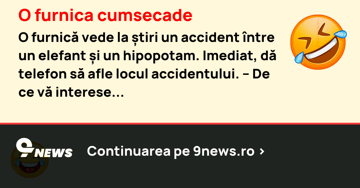 O furnica cumsecade