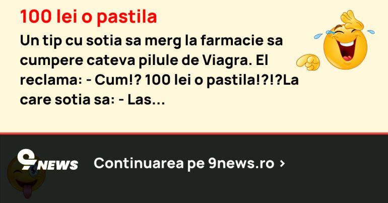 100 lei o pastila