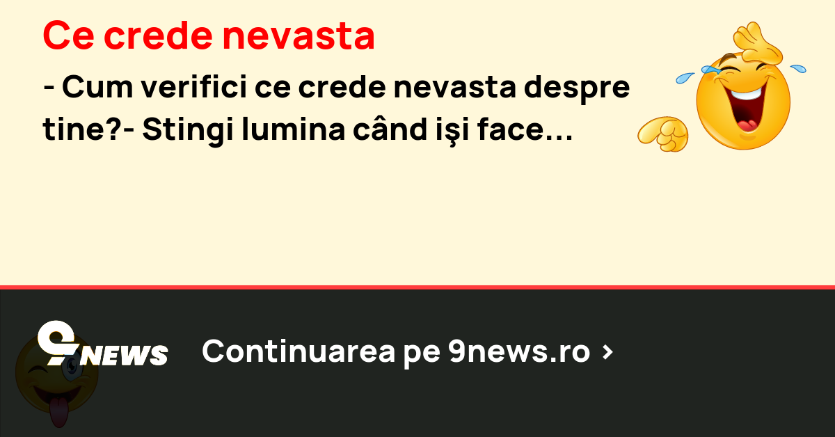 Ce crede nevasta