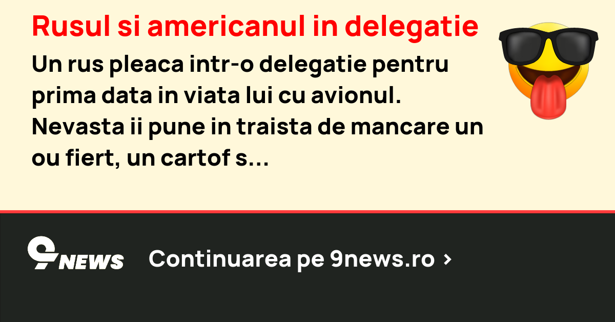 Rusul si americanul in delegatie
