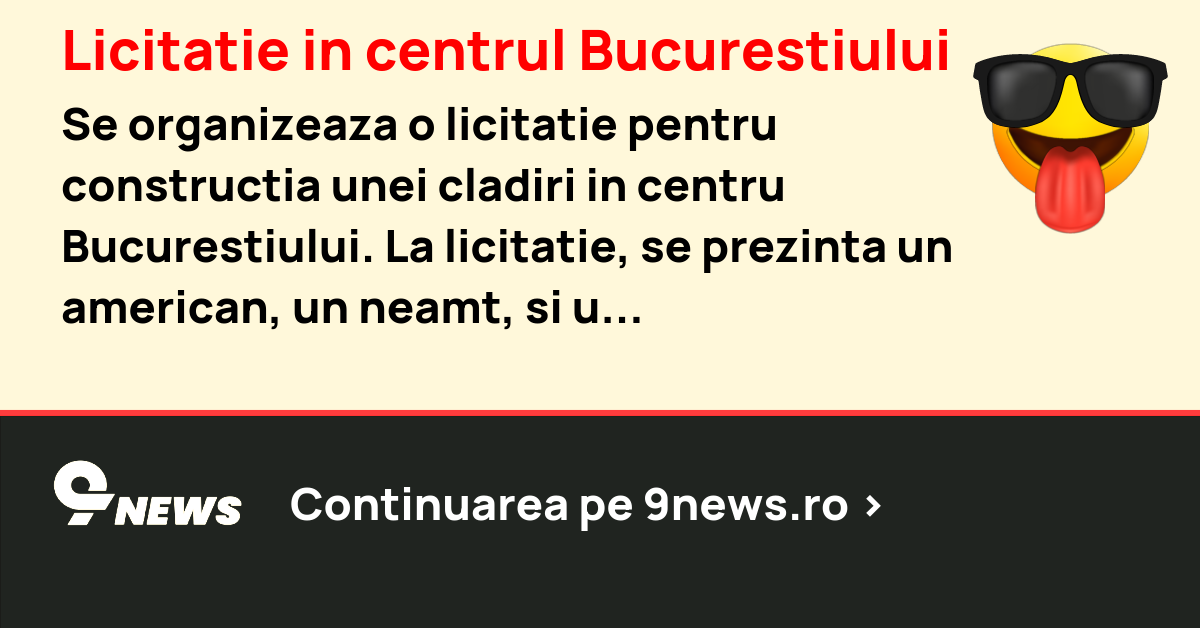 Licitatie in centrul Bucurestiului