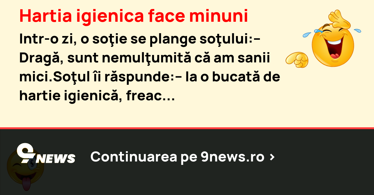 Hartia igienica face minuni