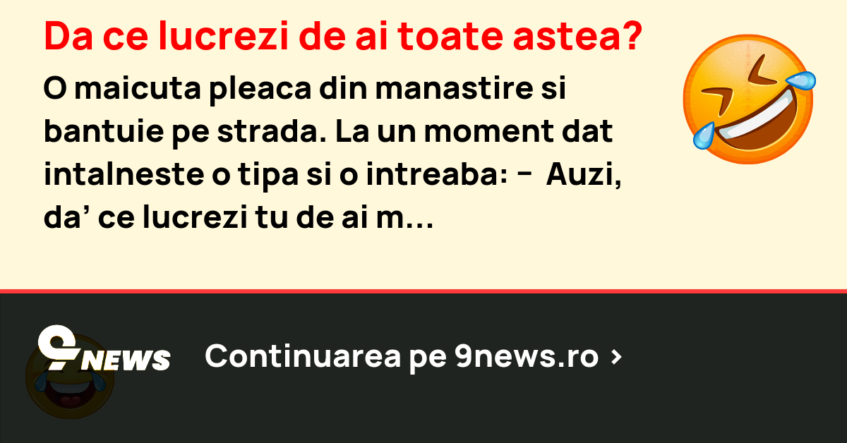 Da ce lucrezi de ai toate astea?
