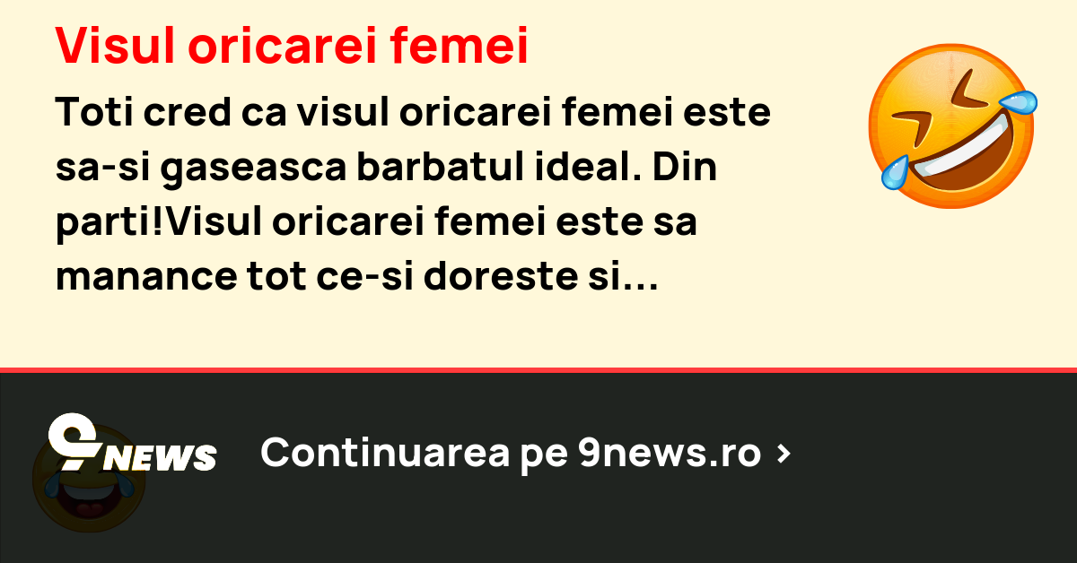 Visul oricarei femei
