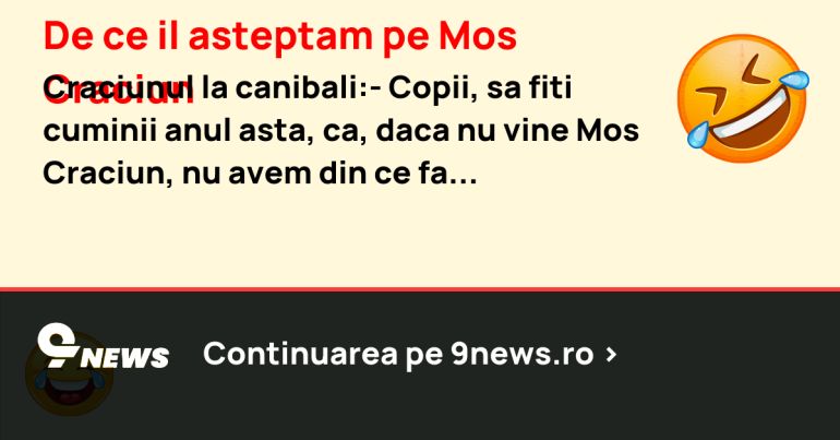De ce il asteptam pe Mos Craciun