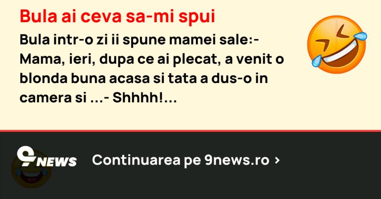 Bula ai ceva sa-mi spui