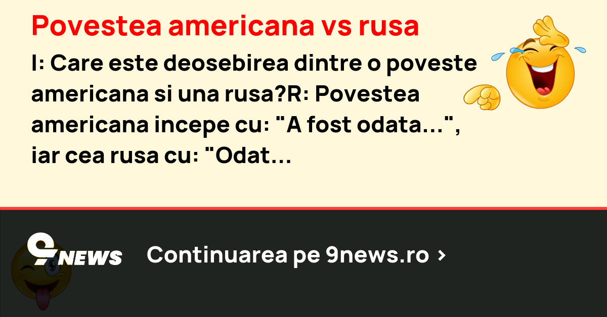 Povestea americana vs rusa