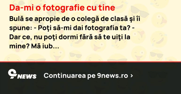 Da-mi o fotografie cu tine