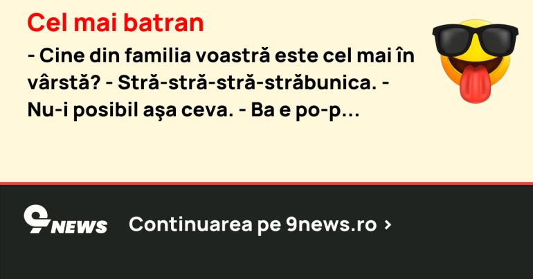 Cel mai batran