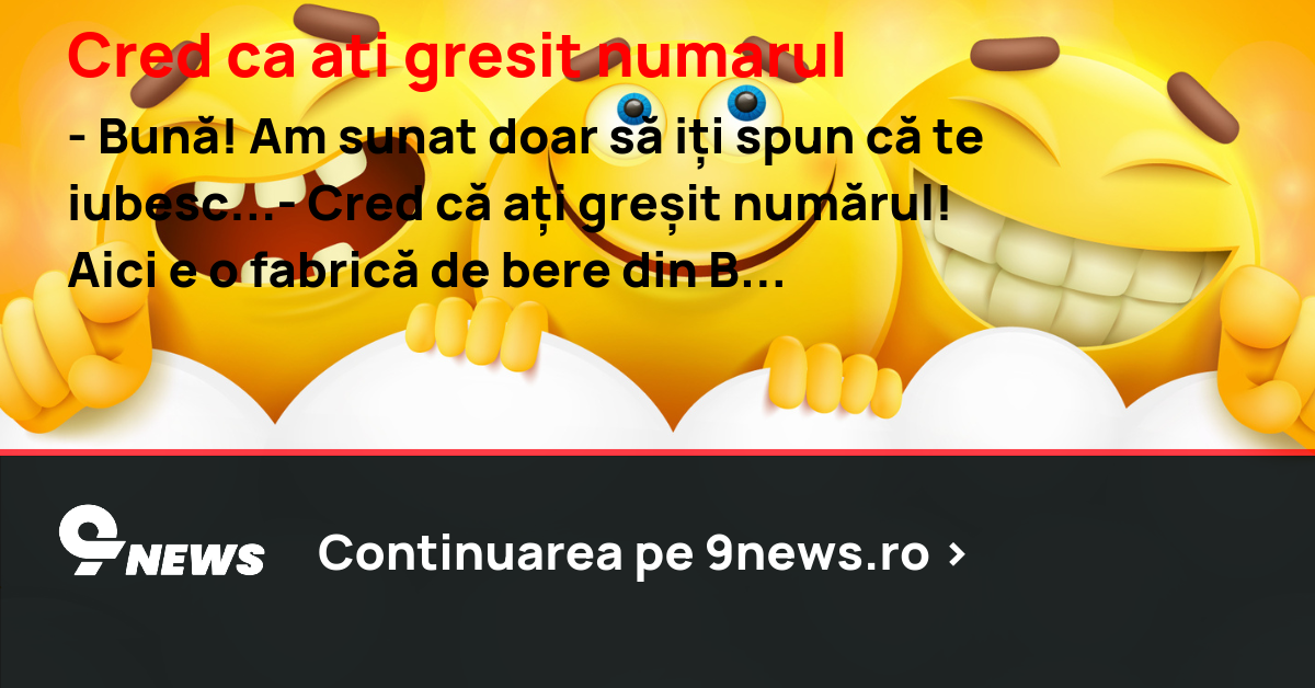Cred ca ati gresit numarul