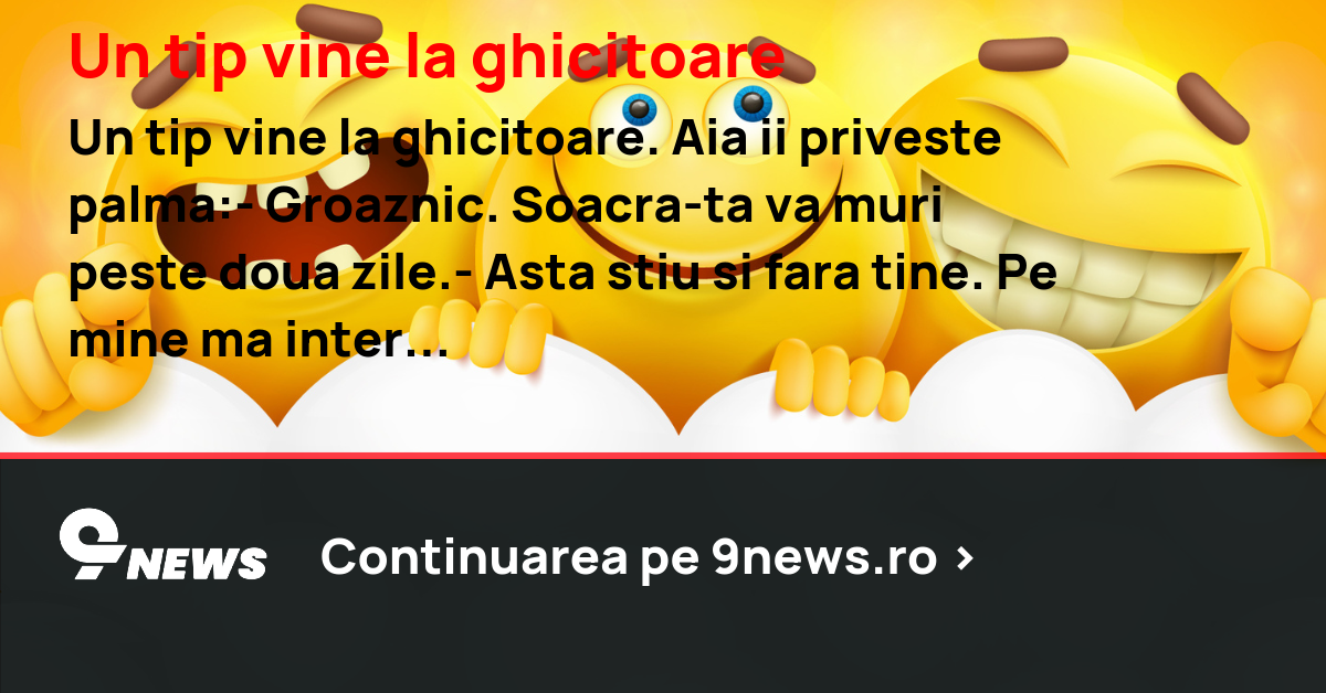 Un tip vine la ghicitoare