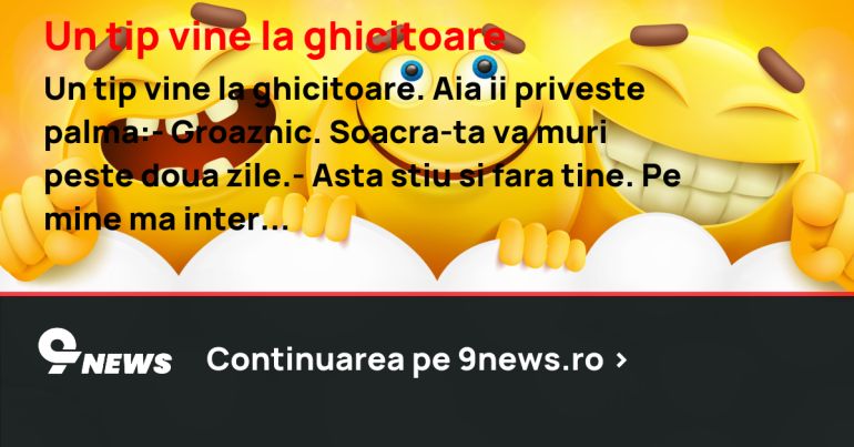 Un tip vine la ghicitoare