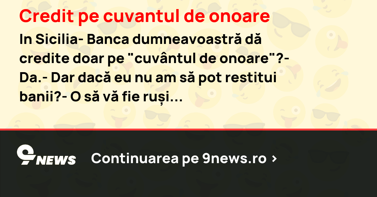 Credit pe cuvantul de onoare