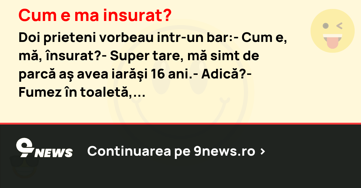 Cum e ma insurat?