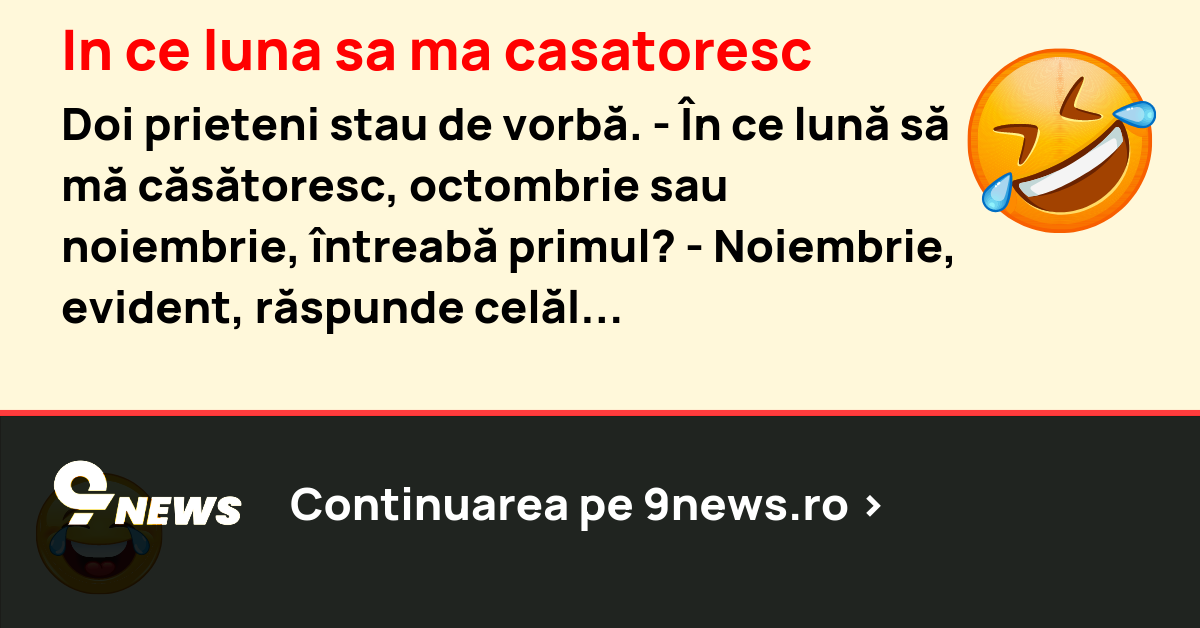 In ce luna sa ma casatoresc