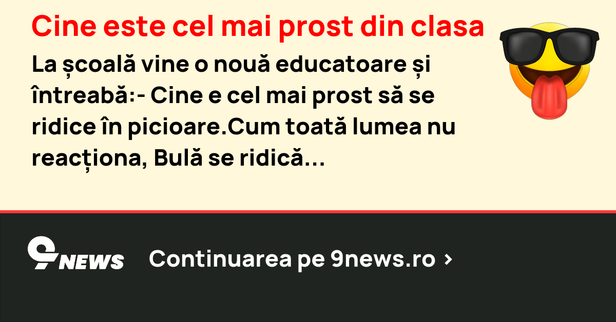 Cine este cel mai prost din clasa